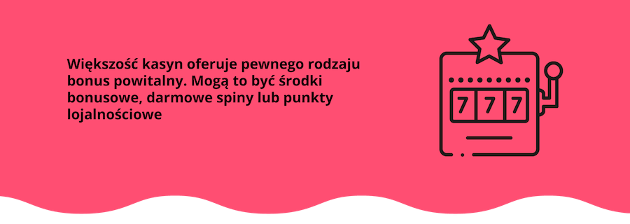 Bonusy powitalne - rodzaje