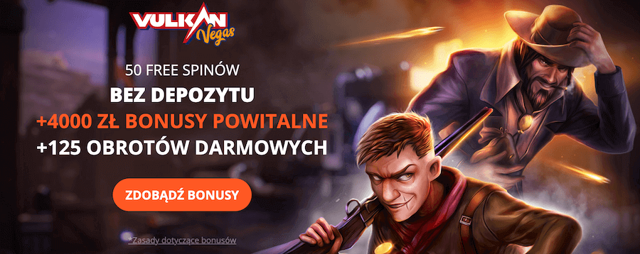 Bonus powitalny + darmowe spiny bez depozytu w Vulkan Vegas.