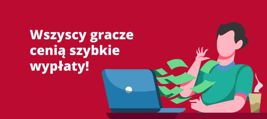 Szybkie wyplaty w kasynach online.